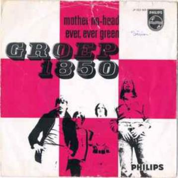 single vinyl  GROEP 1850 – Mother No-Head / Ever, Ever Green beschikbaar voor biedingen