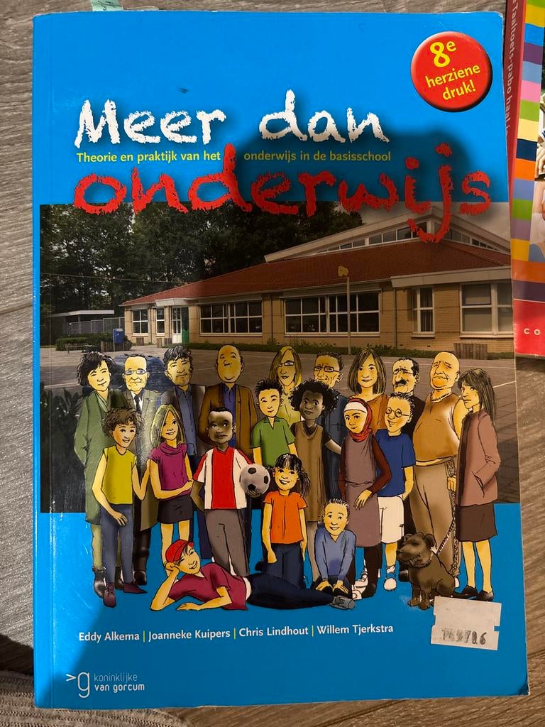 Meer dan Onderwijs - Theorie en praktijk basisschool, Boeken, Ophalen of Verzenden, Gelezen, HBO