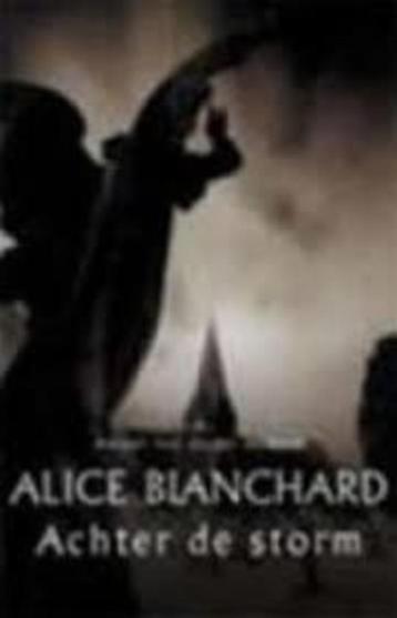 alice blanchard-achter de storm-uitstekende staat beschikbaar voor biedingen