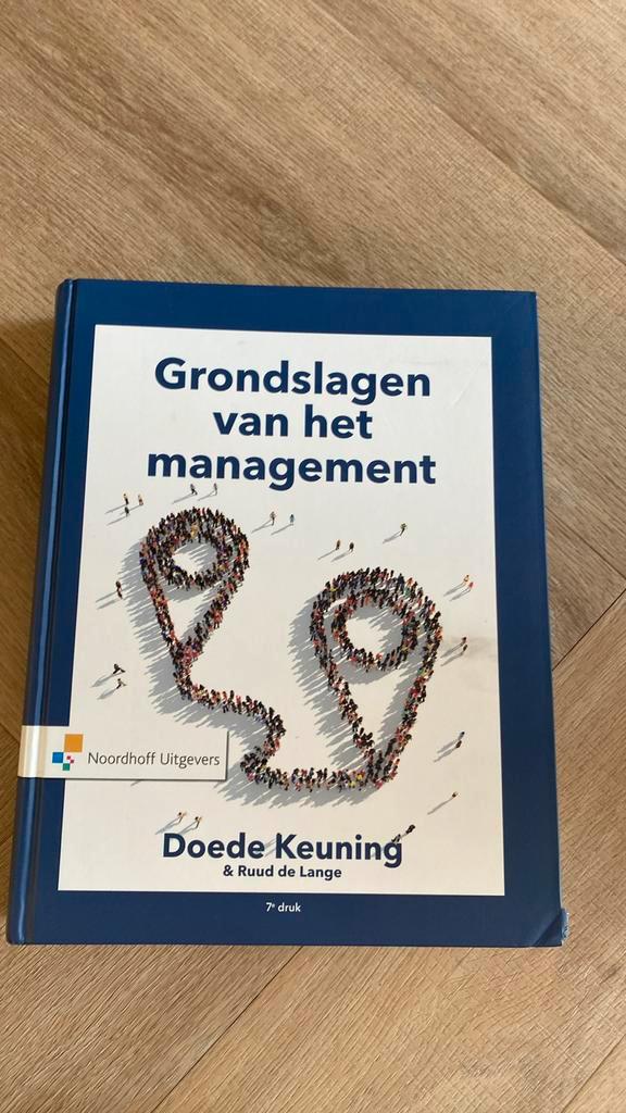 Grondslagen van het management 7e druk Keuning en De Lange, Boeken, Wetenschap, Zo goed als nieuw, Sociale wetenschap, Ophalen of Verzenden