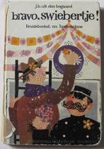 Bravo, Swiebertje! bruidsboeket en boerendans Oud kinderboek, Ophalen, Gelezen, J. H. Uit den Bogaard, Fictie algemeen