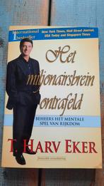 T. Harv Eker - Het miljonairsbrein ontrafeld, Boeken, Ophalen of Verzenden, T. Harv Eker, Management, Zo goed als nieuw