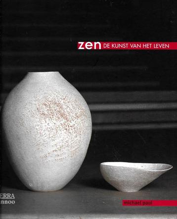 Zen de kunst van het leven - Michael Paul beschikbaar voor biedingen