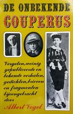 Louis Couperus - De onbekende Couperus, Ophalen of Verzenden, Gelezen, Nederland