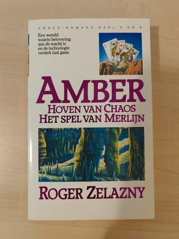 Amber: Hoven van Chaos / Het Spel van Merlijn - Zelazny beschikbaar voor biedingen