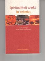spiritualiteit werkt in relaties Vincent Duindam, Ophalen of Verzenden, Zo goed als nieuw, Spiritualiteit algemeen, Overige typen
