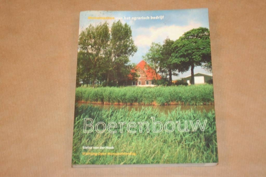Boerenbouw - Monumenten v.h. agrarisch bedrijf, Boeken, Ophalen of Verzenden, Gelezen