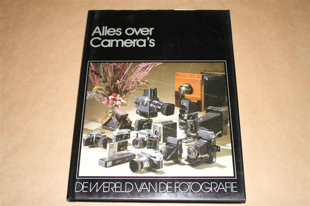 Alles over camera's. De wereld van de fotografie., Ophalen of Verzenden, Zo goed als nieuw, Fotografen