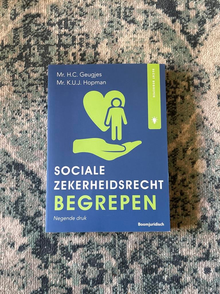 Sociale Zekerheidsrecht Begrepen - Negende druk, Boeken, Ophalen of Verzenden, Zo goed als nieuw