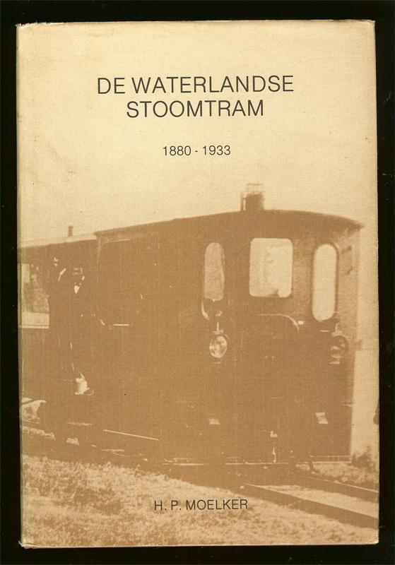 De Waterlandse Stoomtram - H.P.Moelker. Nooy's uitgeverij,, Ophalen of Verzenden, Zo goed als nieuw