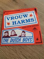 Single the Dutch boys vrouw Harms 1982, Ophalen of Verzenden, Zo goed als nieuw, Overige formaten, Levenslied of Smartlap