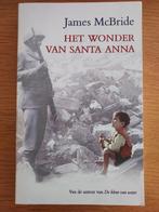 Het wonder van Santa Anna - James McBride, Boeken, Ophalen of Verzenden, Zo goed als nieuw
