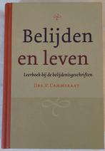 Drs. P. Cammeraat: Belijden en leven, Boeken, Ophalen of Verzenden, Zo goed als nieuw, Christendom | Protestants