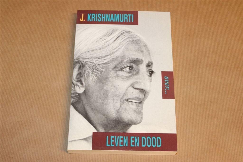 Krishnamurti over Leven en Dood — Filosofie, Boeken, Ophalen of Verzenden, Gelezen, Overige onderwerpen, Achtergrond en Informatie