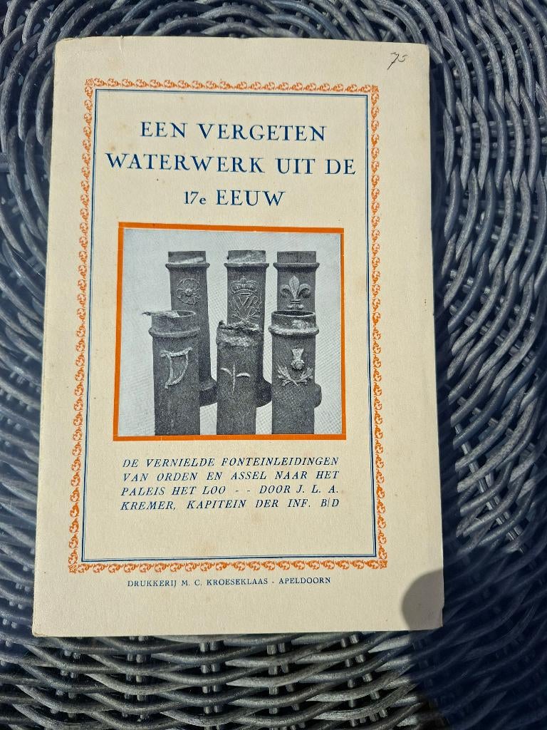 Apeldoorn het Loo vergeten waterwerk, Ophalen of Verzenden, Gebruikt, Nederland, Tijdschrift of Boek