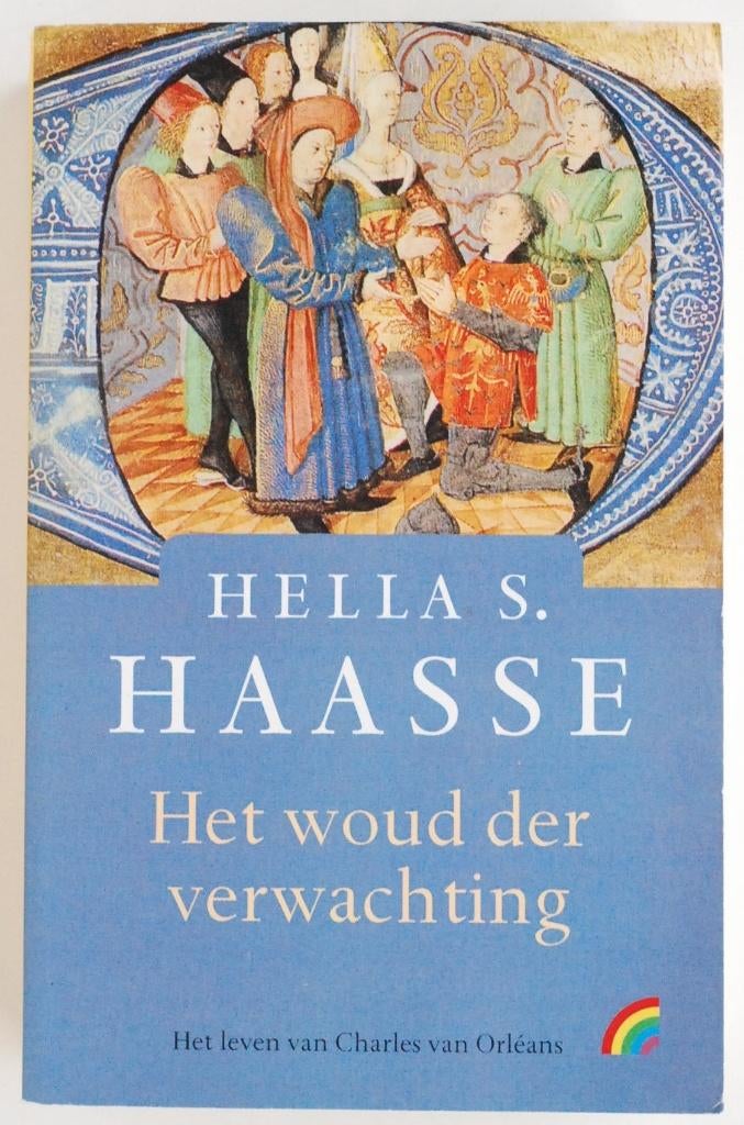 Het woud der verwachting - Hella S. Haasse (2009), Verzenden, Zo goed als nieuw
