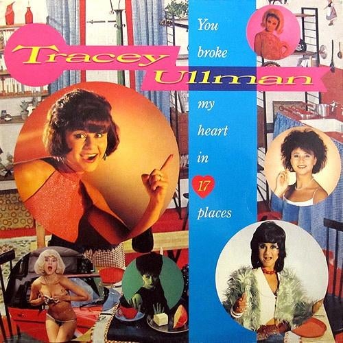 Tracey Ullman – You Broke My Heart In 17 Places, Cd's en Dvd's, Vinyl | Pop, Ophalen of Verzenden, Gebruikt, Overige formaten