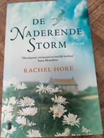 DE NADERENDE STORM ROMAN RACHEL HORE, Ophalen of Verzenden, Gelezen