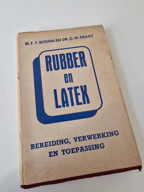 Rubber en Latex - Bokma & Kraay, Boeken, Techniek, Gelezen, Overige onderwerpen, Ophalen of Verzenden