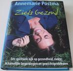 Postma, Annemarie *** ZIELS GEZOND ***, Boeken, Spiritualiteit algemeen, Postma, Annemarie, Overige typen, Ophalen of Verzenden
