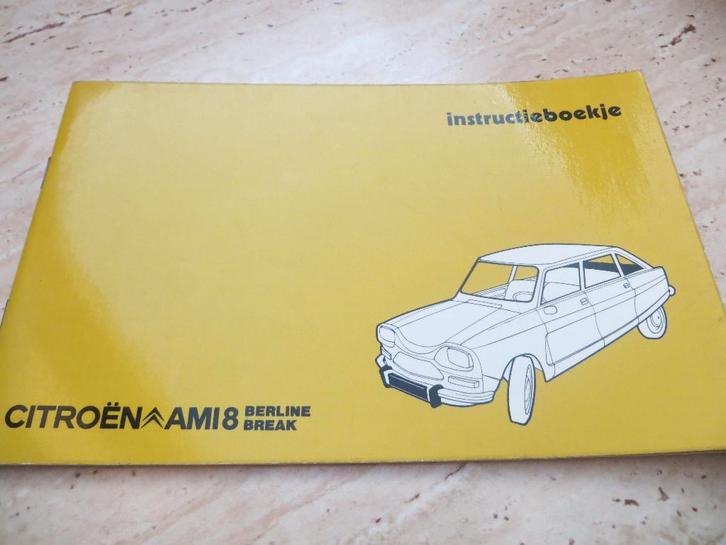 Instructieboek Citroen Ami 8 Berline, Ami 8 break 1975, Auto diversen, Handleidingen en Instructieboekjes, Ophalen of Verzenden