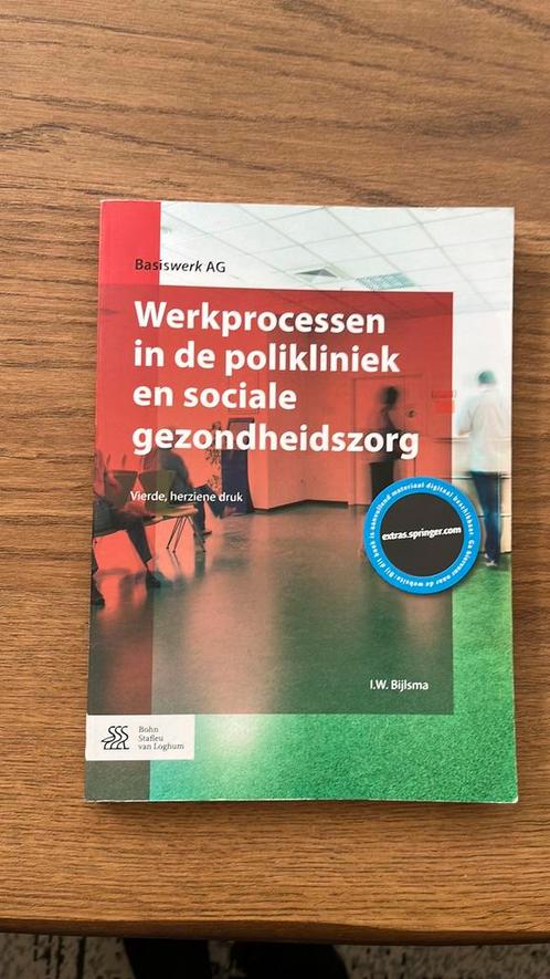 Werkprocessen in de polikliniek en sociale gezondheidszorg, Boeken, Studieboeken en Cursussen, Ophalen of Verzenden
