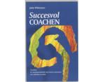 Succesvol coachen - individu en team, Verzenden, Zo goed als nieuw, John Whitmore