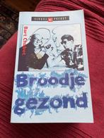Bart chabot / broodje gezond/1e deel biografie herman brood, Boeken, Ophalen of Verzenden, Zo goed als nieuw
