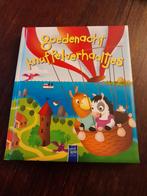 Goedenacht Knuffelverhaaltjes, Ophalen of Verzenden, Zo goed als nieuw, 1 tot 2 jaar