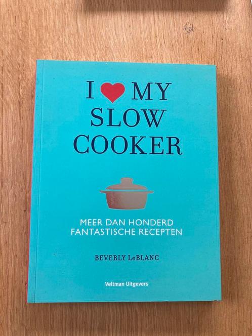 Beverly Leblanc - I love my slowcooker, Boeken, Kookboeken, Zo goed als nieuw, Verzenden