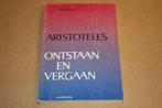 Aristoteles - Ontstaan en vergaan, Boeken, Ophalen of Verzenden, Gelezen, Overige onderwerpen, Achtergrond en Informatie
