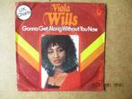 a4604 viola wills - gonna get along without you now 2, Cd's en Dvd's, Vinyl Singles, Gebruikt, Ophalen of Verzenden, 7 inch, Single