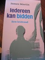 Iedereen kan bidden. Een leidraad James Martin, Ophalen of Verzenden, Zo goed als nieuw, Overige onderwerpen, Achtergrond en Informatie