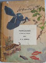 H.A. Gerrits - Papegaaien in kooi en vitrine, Gelezen, Ophalen of Verzenden, H.A. Gerrits, Vogels