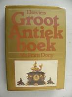 Elseviers Groot Antiekboek, Mr. Frans Dony, Antiek en Kunst, Antiek | Overige Antiek, Ophalen of Verzenden