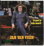 Jan van Veen, Nederlandstalig, Ophalen of Verzenden, 7 inch, Zo goed als nieuw