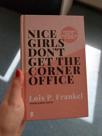 Lois P. Frankel - Nice girls don't get the corner office