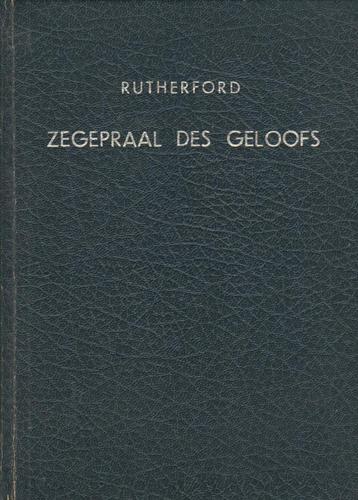 Dr.SAM.RUTHERFORD - ZEGEPRAAL DES GELOOFS beschikbaar voor biedingen