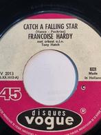 single Francoise Hardy CATCH A FALLING STAR Hit uit 1964, Cd's en Dvd's, Pop, Gebruikt, Ophalen of Verzenden, 7 inch