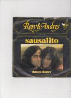 7"Single Rosy & Andres - Sausolito, Cd's en Dvd's, Vinyl Singles, Ophalen of Verzenden, Zo goed als nieuw, Dance