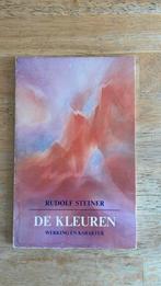 De kleuren | rudolf steiner, Ophalen of Verzenden, Gelezen