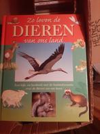 Zo leven de dieren van ons land - kijk- en leesboek, Ophalen of Verzenden, Zo goed als nieuw, Natuur algemeen, Onbekend