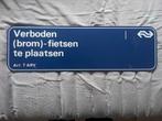NS metalen bord -  " Verboden (brom)- fietsen ", Ophalen of Verzenden, Trein, Overige typen