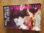 Mel Wallis de Vries - Uitgespeeld, Ophalen of Verzenden, Zo goed als nieuw, Mel Wallis de Vries