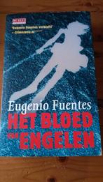 Eugenio fuentes het bloed van engelen, Ophalen of Verzenden, Zo goed als nieuw