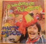 Martin Snijders > Ja we doen de polonaise, Gebruikt, 7 inch, Single, Ophalen of Verzenden