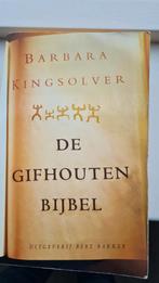 De Gifhouten Bijbel - Barbara Kingsolver, Ophalen, Gelezen, Barbara Kingsolver