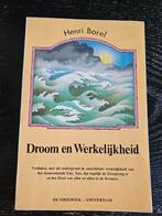 Henri Borel Droom en Werkelijkheid, Ophalen of Verzenden, Zo goed als nieuw, Achtergrond en Informatie