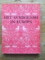 Het symbolisme in Europa, 		206, Ophalen, Gelezen, Schilder- en Tekenkunst