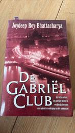 J. Roy-Bhattacharya - De Gabrielclub, Boeken, Ophalen of Verzenden, Zo goed als nieuw, J. Roy-Bhattacharya